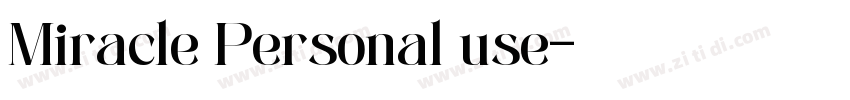 Miracle Personal use字体转换